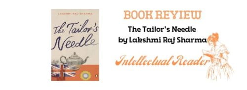 The Tailor's Needle Lakshmi Raj Sharma book review