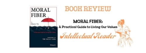 Moral Fiber Book Review Shawn Vij
