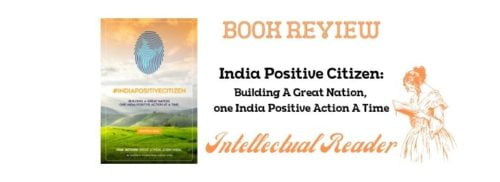 India Positive Citizen book review Savitha Rao reader