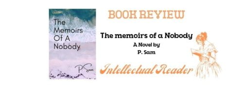 The memoirs of a nobody book review