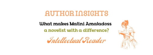 Malini Amaladoss novelist romance retrace love