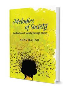 Melodies of Society Book Cover by Arav Rajesh