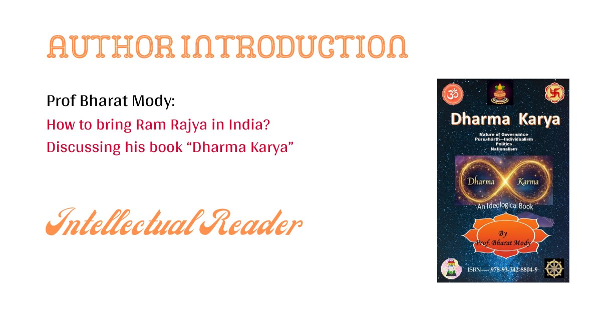 How to Bring Ram Rajya? Understanding Prof Bharat Mody’s vision in his book Dharma Karya
